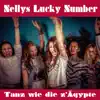 Nellys Lucky Number - Tanz wie die z'Aegypte - Single